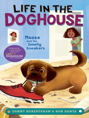 cover image of Moose and the Smelly Sneakers